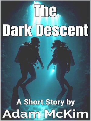 cover image of The Dark Descent